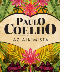 Paulo Coelho - Az alkimista