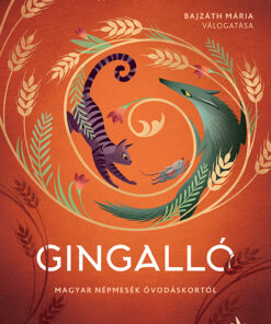 Gingalló - Bajzáth Mária