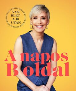 A napos B oldal - Jakupcsek Gabriella