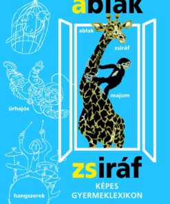 Ablak-zsiráf (kék) - MÉREI FERENC - V. BINÉT ÁGNES