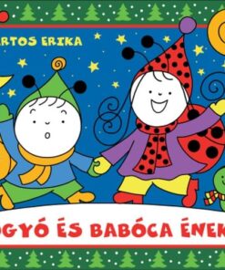Bogyó és Babóca énekel - Bartos Erika