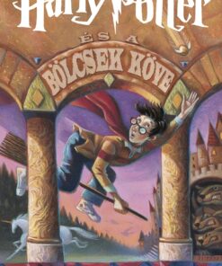 Harry Potter és a bölcsek köve - J. K. Rowling