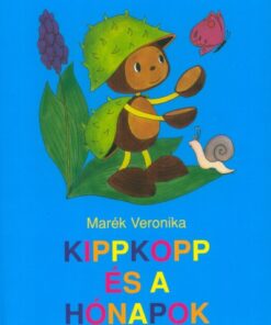 Kippkopp és a hónapok - Marék Veronika