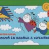 Bogyó és Babóca a levegőben - Bartos Erika