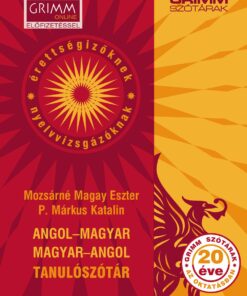 Angol-magyar, magyar-angol tanulószótár MOZSÁRNÉ - P. MÁRKUS KATALIN