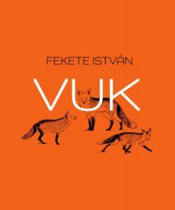 Vuk - Fekete István