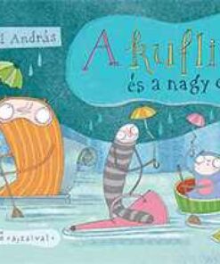 A kuflik és a nagy eső - Dániel András