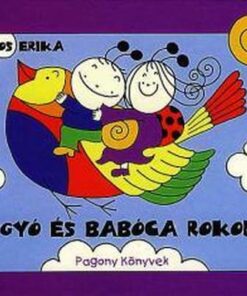 Bogyó és Babóca rokonai