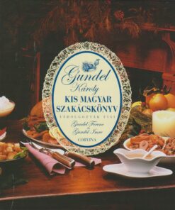 KIS MAGYAR SZAKÁCSKÖNYV - MAGYAR - GUNDEL KÁROLY