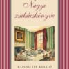 NAGYI SZAKÁCSKÖNYVE - Papp Katalin