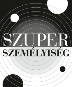 Szuperszemélyiség - Soltész Ian