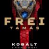 Kobalt - Frei Tamás