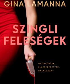 Szingli feleségek- Gina LaManna